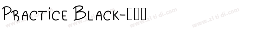 Practice Black字体转换